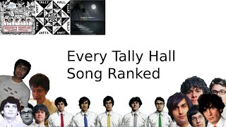 Ranking Every Tally Hall Song [upl. by Cosmo]