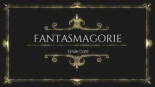 Fantasmagorie 1908 [upl. by Brittni]