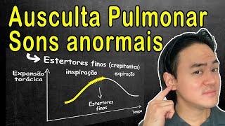 Ausculta pulmonar sons Anormais [upl. by Diogenes748]