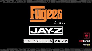 Fugees feat JayZ  quotFuGeeLa 2022quot  Mike 13 ArrangementRemix [upl. by Fillian91]