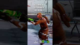 Exactly What Karma Looks Like In Fortnite💀 [upl. by Rastus385]