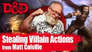 DampD House Rules Stealing Villain Actions from Matt Colville [upl. by Enirac]