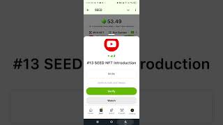 SEED Verify Code  13 SEED NFT Introduction  SEEDS New Video Code  Seed Code  Seed Video Code [upl. by Aivital189]