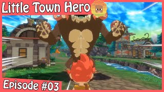 Little Town Hero  Live Stream  Session 3 [upl. by Chew571]