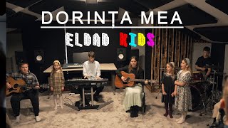 quotDorința meaquot Eldad KIDS Official VIDEO  Misiunea Eldad [upl. by Fennell]