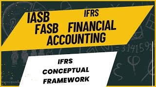 IASB وFASB فهم الفرق بين مجلس معايير المحاسبة الدولية والأمريكية [upl. by Iiette457]