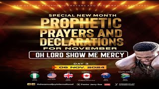 OH LORD SHOW ME MERCY  SPECIAL NEW MONTH PROPHETIC PRAYERS  NSPPD  6TH NOVEMBER 2024 [upl. by Raynard]