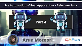 Live Automation Series of End to End Real Project using Selenium Java  Part 4 [upl. by Riatsila]