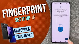 Motorola Edge 40 Neo  How to set up Fingerprint • 📱 • 👆🏼 • 🔐 • Tutorial [upl. by Aroved]