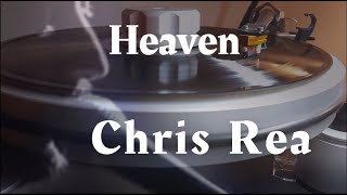 Chris Rea  Heaven 1991 UK vinyl rip needle drop  Avid Sequel Lyra Delos Nordost [upl. by Ellerihs182]