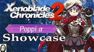 Xenoblade Chronicles 2  Poppi Alpha Guide The Unkillable Tank [upl. by Ardnekat]