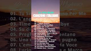 PLAYLIST MÚSICAS ITALIANAS THE BEST ITALIAN SONGS canzoniitaliane italianmusic [upl. by Gnolb]