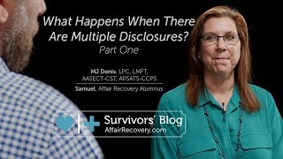 What Happens When There Are Multiple Disclosures Part One [upl. by Linehan]