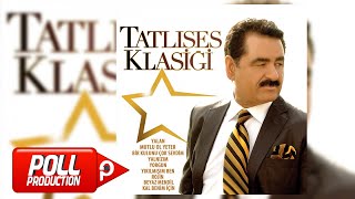 İbrahim Tatlıses  Mutlu Ol Yeter  Official Audio [upl. by Magnien416]