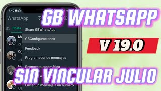 GBWHATSAPP SIN VINCULAR ACTUALIZADO ✅️✅️  JULIO 2024 [upl. by Deehsar863]