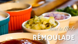 How to make an easy Rémoulade [upl. by Ttimme288]