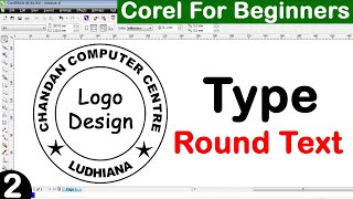 Type round text in coreldraw logo design in corel coreldraw [upl. by Dav]