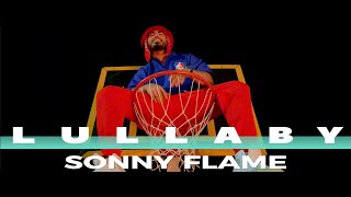 Sonny Flame  Lullaby Official Music Video [upl. by Vorfeld]