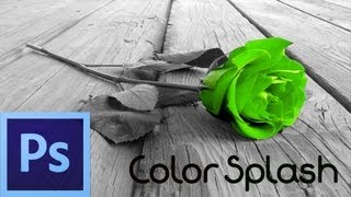 Photoshop CS6 Tutorial Color Splash Effect For Beginners [upl. by Niwdla]