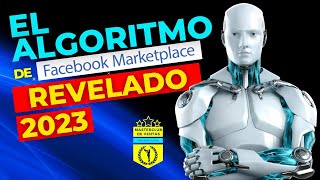 TODO SOBRE EL ALGORITMO DE FACEBOOK MARKETPLACE [upl. by Gildea]