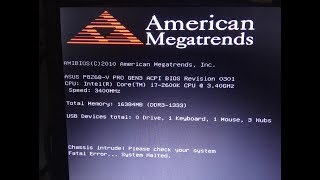 Fix Chassis intruded fatal error system halted ASUS P8Z68 V PRO GEN3 [upl. by Perrine]