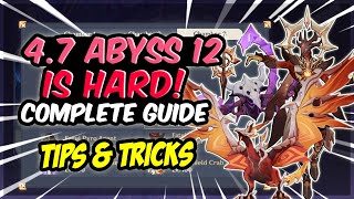 47 Spiral Abyss12 Complete Guide Tips Grouping Techs Teams amp More Genshin Impact [upl. by Tav]