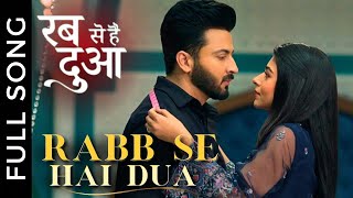 Mann Quanto Maula  Rabb Se Hai Dua New Title Song  Subhaan amp Ibaadat [upl. by Aigroeg682]