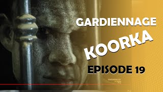 GARDiENNAGE KOORKA SAISON 2 EPISODE 20 Normal [upl. by Burchett]