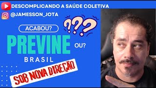 Previne brasil vai acabar Ou só mudar de nome [upl. by Alvy]