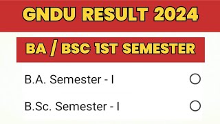 GNDU BA  BSC 1ST SEMESTER RESULT 2024 😱🔥BREAKING NEWS 🗞️ LATEST UPDATE 💥 GNDU RESULT NEWS TODAY [upl. by Alford]