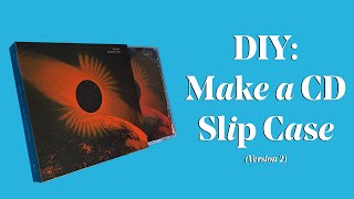 DIY Design and Make a CD Slip Case Version 2  Box Type Templates Included [upl. by Sirod357]