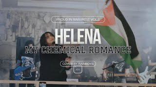 MCR  HELENA cover by RAINBOYS [upl. by Yard]