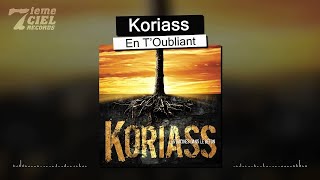 Koriass  Les racines dans le béton  En toubliant audio [upl. by Stochmal455]