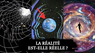 La réalité estelle réelle [upl. by Assylla693]