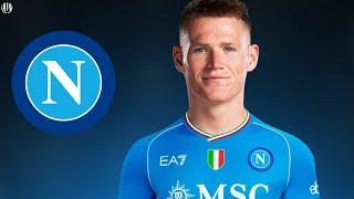 Scott McTominay  Welcome to Napoli 2024  Skills Tackles amp Passes  HD [upl. by Bronez]