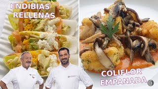 ENDIBIAS RELLENAS y COLIFLOR EMPANADA  Recetas saludables de Joseba y Karlos Arguiñano [upl. by Mckeon]