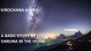 A BASIC STUDY OF LORD VARUNA IN THE VEDAS [upl. by Hays]