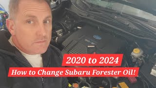 How to Change Subaru Forester oil 2020 to 2024 Forester oil change [upl. by Berkshire]