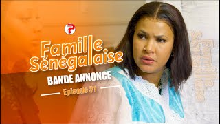 Famille Sénégalaise Saison 3  BANDE ANNONCE Épisodes 31 [upl. by Edelson]