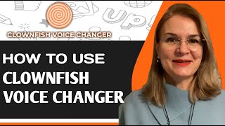 How To Use Clownfish Voice Changer [upl. by Eelannej]