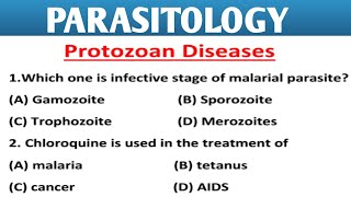 parasitology  parasitology mcq questions  protozoa  Protozoan diseases [upl. by Jaylene]