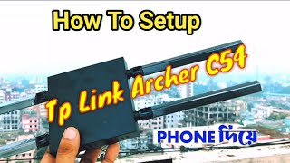 TpLink C54 Router Full Setup amp Configuration  TpLink C54 Router Setup  Setup Tp Link Archer C54 [upl. by Lynne]