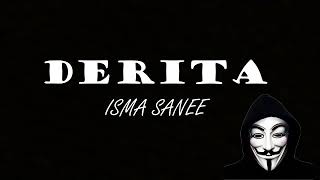 Isma Sane  Derita Lirik Video [upl. by Sollie]