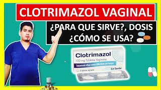 💊 ¡Descubre Qué es y Para Qué Sirve Clotrimazol Óvulos Dosis y Cómo se usa [upl. by Nolana]