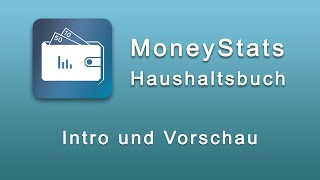 MoneyStats  Haushaltsbuch App  Intro [upl. by Ethelbert143]