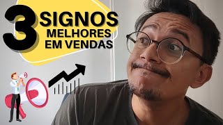 3 MELHORES SIGNOS EM VENDAS [upl. by Proudman444]