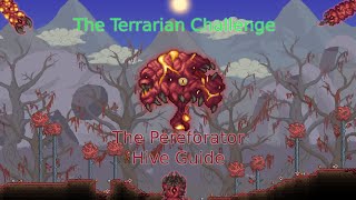 The Terrarian Challenge The Perforator Hive Guide [upl. by Taam990]