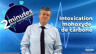 Intoxication monoxyde de carbone  2 minutes pour comprendre [upl. by Allerym264]