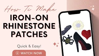 How You Can Make IronOn Rhinestone Patches [upl. by Saudra107]