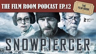 Snowpiercer The Film Room Podcast Ep12 [upl. by Anivlek105]